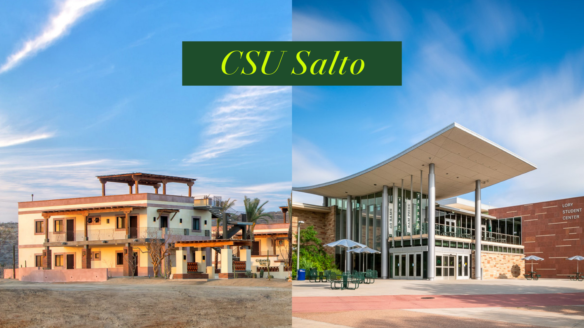 Split image of a campus building in Mexico and a campus building in Colorado